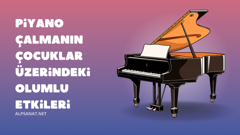 Piyano Çalmanın Çocuklar Üzerindeki Olumlu Etkileri