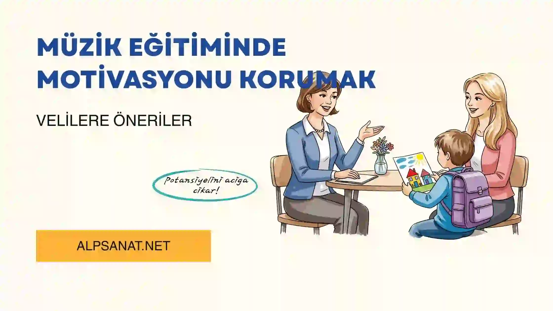 MÜZİK EĞİTİMİNDE MOTİVASYONU KORUMAK - Alp Sanat