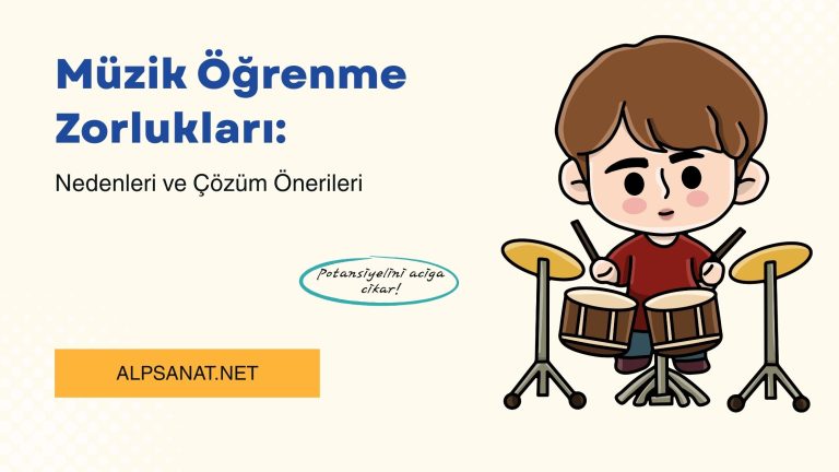 Müzik öğrenme zorlukları yaşayan çocuklar ve çözüm önerileri - Alpsanat.Net